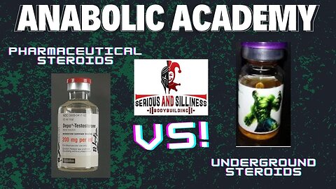 Anabolic Academy. Pharmaceutical steroids VS Underground steroids