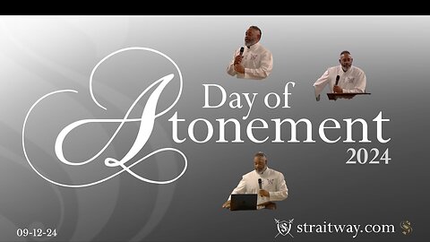 Fall Feasts 2024 - Sabbath Service 2024-09-12 | Day of Atonement (Yom Kippur) |