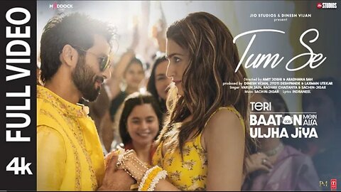 Tum se ( full video )