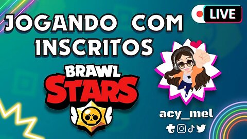 😃 JUGANDO/JOGANDO COM INSCRITOS 🎮 @brawlstars ✴️#rumo2k