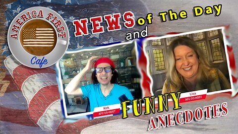 Episode 9: News of the Day and Funny Anecdotes