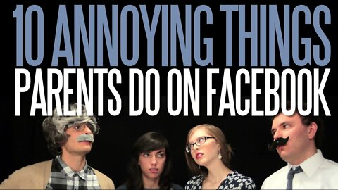 Ten Annoying Things Parents Do on Facebook