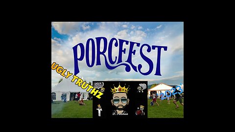 Porcfest 2020 Ugly Truthz edition