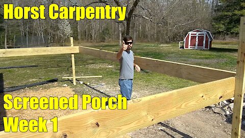 Screened Porch | Week 1