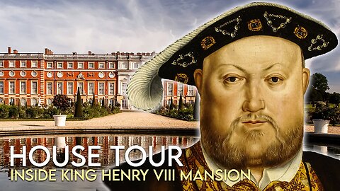 King Henry VIII | House Tour | HAMPTON COURT PALACE