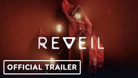 Reveil - Official Gameplay Trailer | Future Games Show 2023