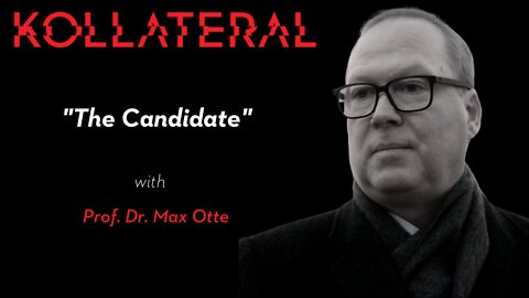 KOLLATERAL | The Candidate