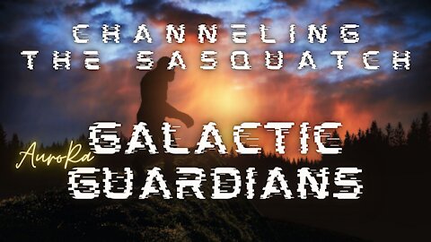 Galactic History | The Sasquatch Galactic Guardians