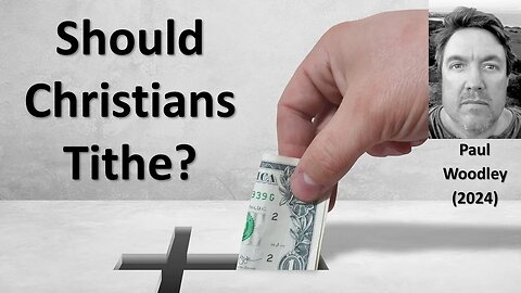 Should Christians Tithe? - Malachi 3