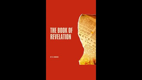 Revelation, by H A Ironside, Introductory Notes by Arno C Gaebelein