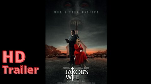 Jakob's Wife (2021):Official Trailer, Horror