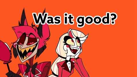 Hazbin Hotel Review: Was it good?