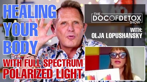 Full Spectrum Polarized Light Healing