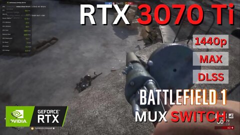 RTX 3070 Ti | Battlefield 1 - 1440p + Raytracing + MAX settings + MUX Switch