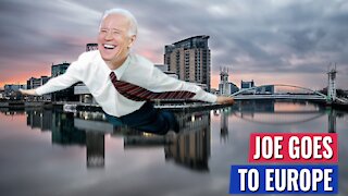 JOE BIDEN IN EUROPE: "I DON'T WANT TO GO HOME!" I GOT A MESSAGE FOR YA JOE....