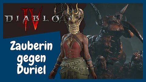 Diablo 4 Hardcore | Bosskampf: Duriel gegen Feuer Zauberin