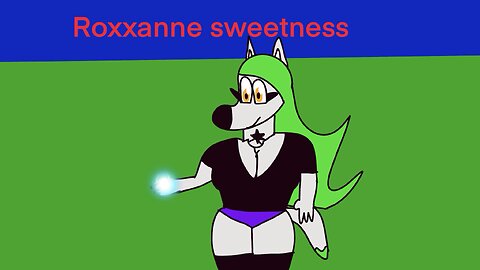 A very sweet Roxxanne