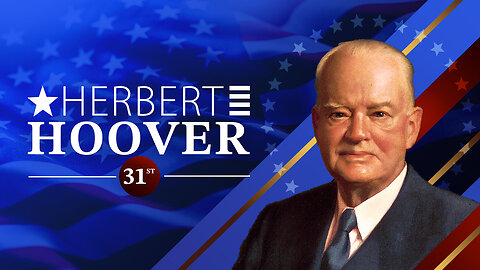 Herbert Hoover - In 90 Seconds