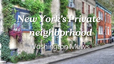 New York's Private Community: Washington Mews