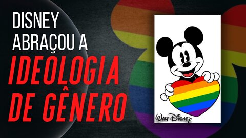 Atenção aos pais! Disney abraça a ideologia de gênero