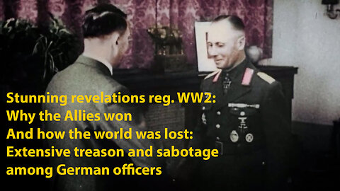 Stunning New Info: The Real Reason Why the Allies Won the War Against Germany