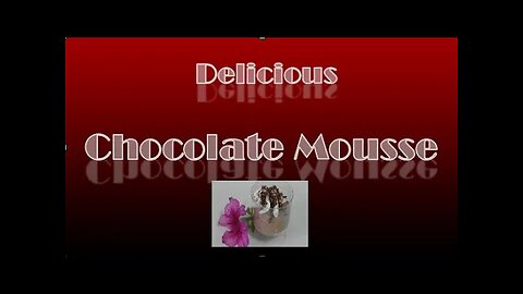 Chocolate Mousse