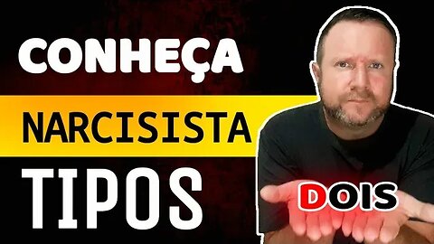 Dois dos principais tipos de narcisismo