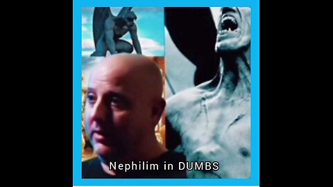 Nephilim In D.UM.B.S.