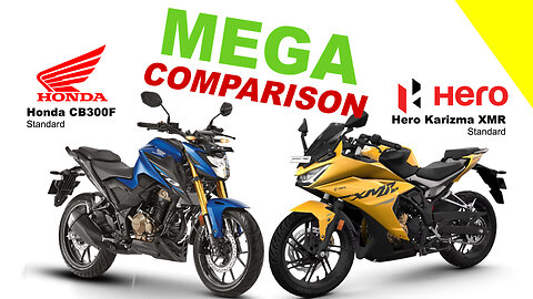 MEGA COMPARISON | Honda CB300F vs Hero Karizma XMR | Kuch Bhi