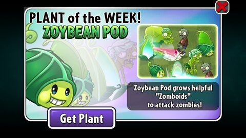 Plants vs Zombies 2 - Penny's Pursuit - Zoybean Pod - August 2022