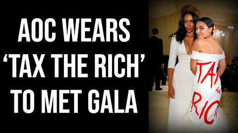 AOC Wears 'Tax the Rich' Dress at Met Gala