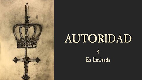 Autoridad 4: Es limitada