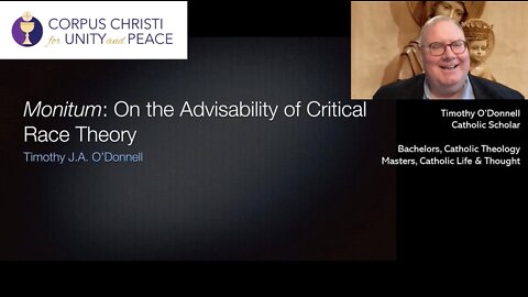 2021: 06/03—Monitum: Advisability of Critical Race Theory