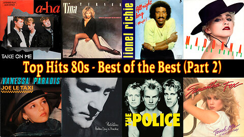 Top Hits 80s - Best of the Best (Part 2)