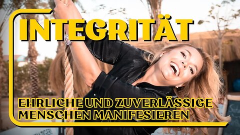 INTEGRITÄT. So bekommst du eine integre Behandlung im Business und von deinem SP (Spezielle Person)!