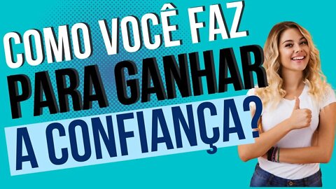 CAPACIDADE DE TRANSMITIR SEGURANÇA | ATENDER AS NECESSIDADES | CONQUISTAR | FAZER O MELHOR #705