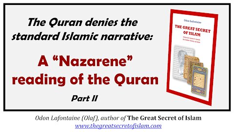 A "Nazarene" reading of the Quran (part 2) - Odon Lafontaine on Sneaker's Corner