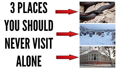 3 Places You Should Never Visit Alone