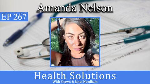 EP 267: Amanda Nelson Discussing LightStim Therapy with Shawn & Janet Needham RPh