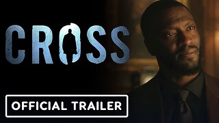 Cross - Official Trailer