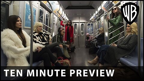 Ocean's 8 - Full Movie Preview