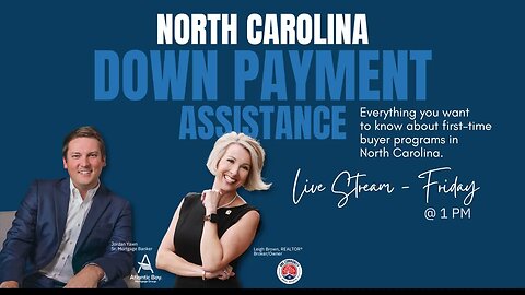 North Carolina Down Payment Assistance Programs