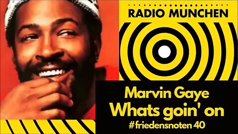 #friedensnoten 40 - What's goin' on - Marvin Gaye - präsentiert von Kayvan Soufi Siavash | KenFM