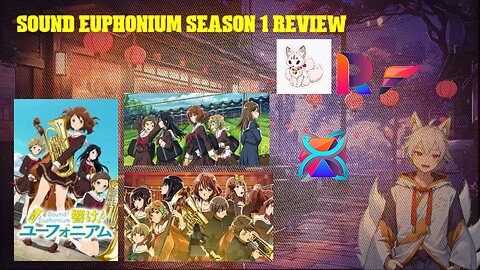 sound Euphonium season 1 review