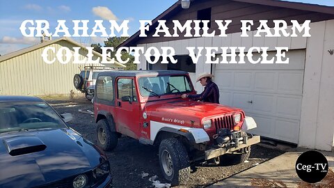 Graham Family Farm: Collector Vehicle