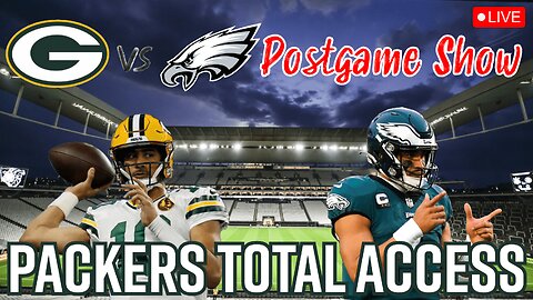 LIVE Green Bay Packers vs Philadelphia Eagles Postgame Show | Packers Total Access | #GoPackGo