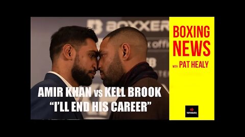 BOXING NEWS - AMIR KHAN vs KELL BROOK