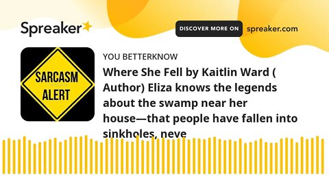 Where She Fell by Kaitlin Ward ( Author) Eliza knows the legends about the swamp near her house—that