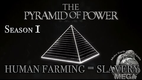 THE PYRAMID OF POWER - Season 1 | By Derrick Broze, The Conscious Resistance Network