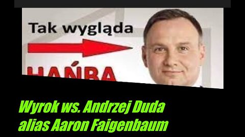 Wyrok ws. Andrzej Duda(Aaron Faigenbaum/ Drzewo Figowe)